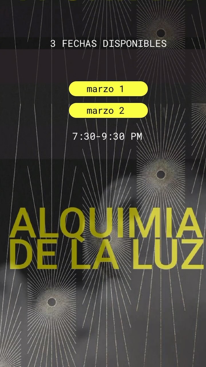 Â¡Descubre la magia esta noche en ALQUIMIA DE LA LUZ! ðŸŒŸ Experiencia Ãºnica de luz y oscuridad, un