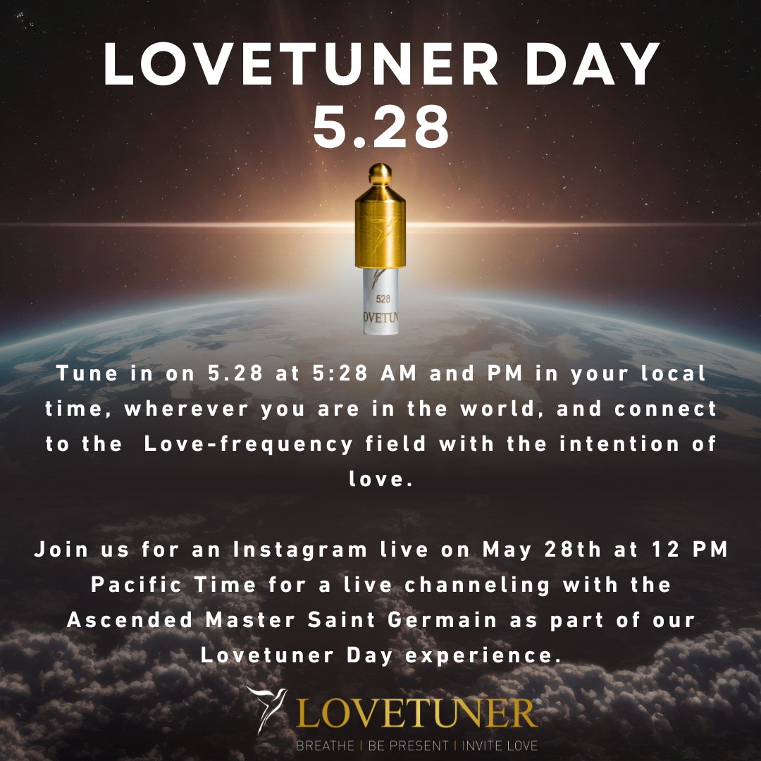Lovetuner Day on 5.28 ❤️

Join the Lovetuner frequency tribe and immerse yourself in the transformat
